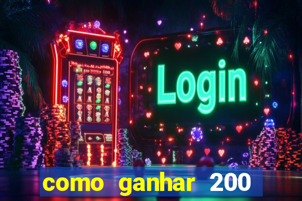 como ganhar 200 reais agora no pix